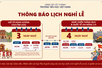 THÔNG BÁO LỊCH NGHỈ LỄ GIỖ TỔ HÙNG VƯƠNG, NGÀY CHIẾN THẮNG 30/4 VÀ NGÀY QUỐC TẾ LAO ĐỘNG 01/5 NĂM 2026